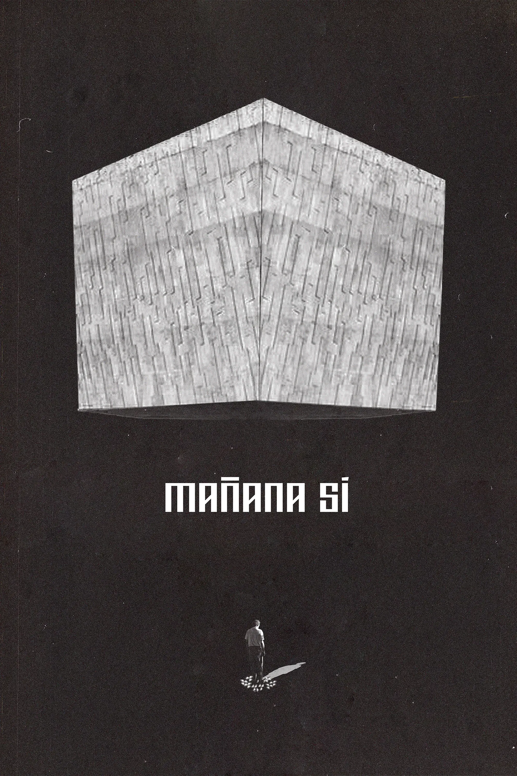 Poster for Mañana Sí