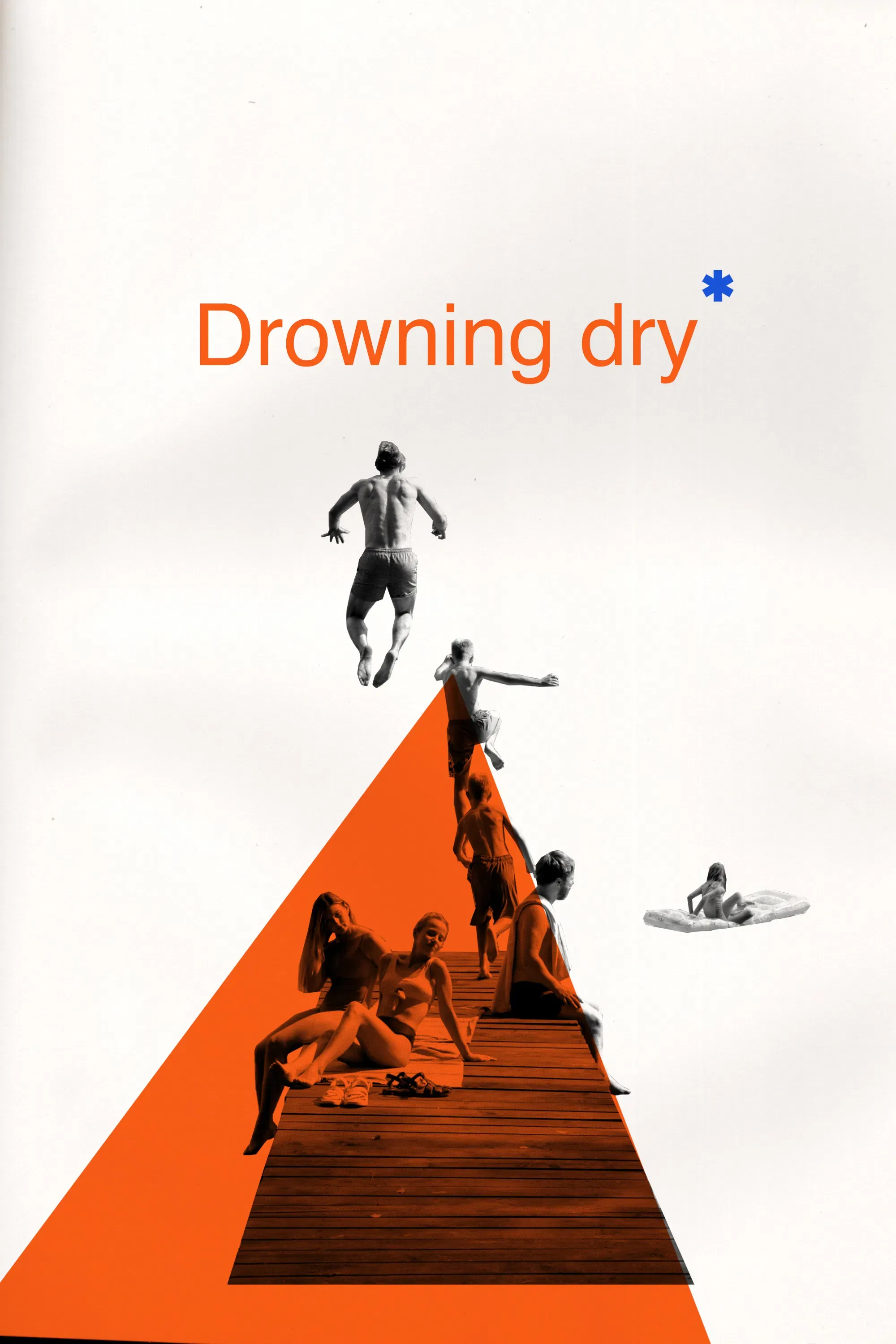 Poster of the movie Drowning Dry