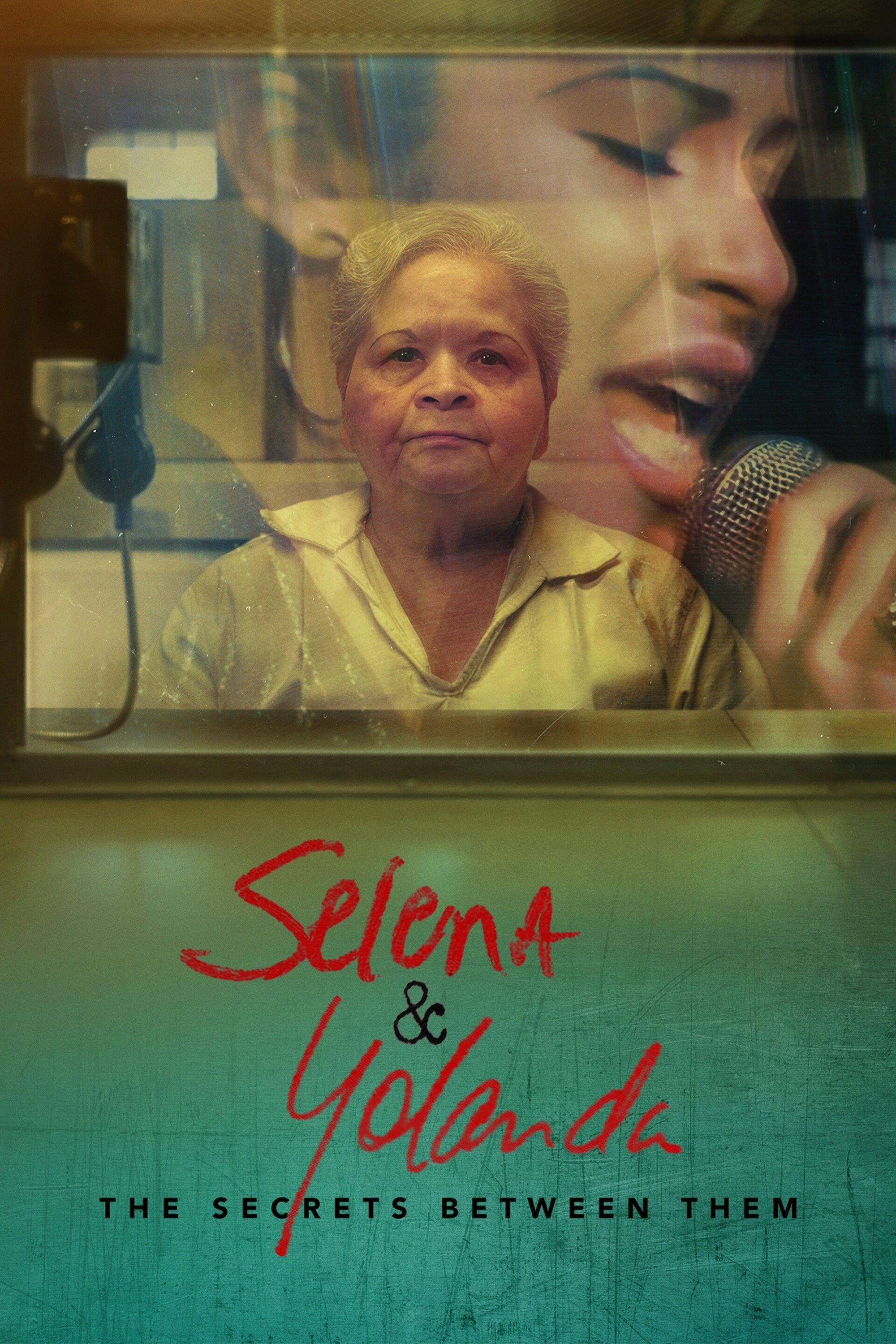 Poster of Selena & Yolanda: The Secrets Between Them