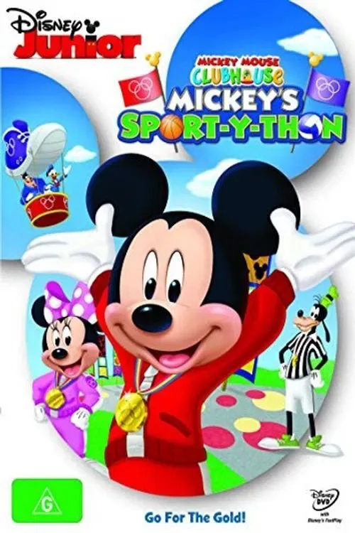 Poster of the movie Mickey Mouse Clubhouse: Mickey's Sport-Y-Thon