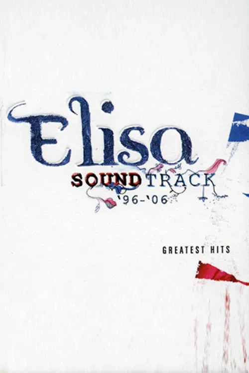 Poster of the movie Elisa: Soundtrack '96-'06