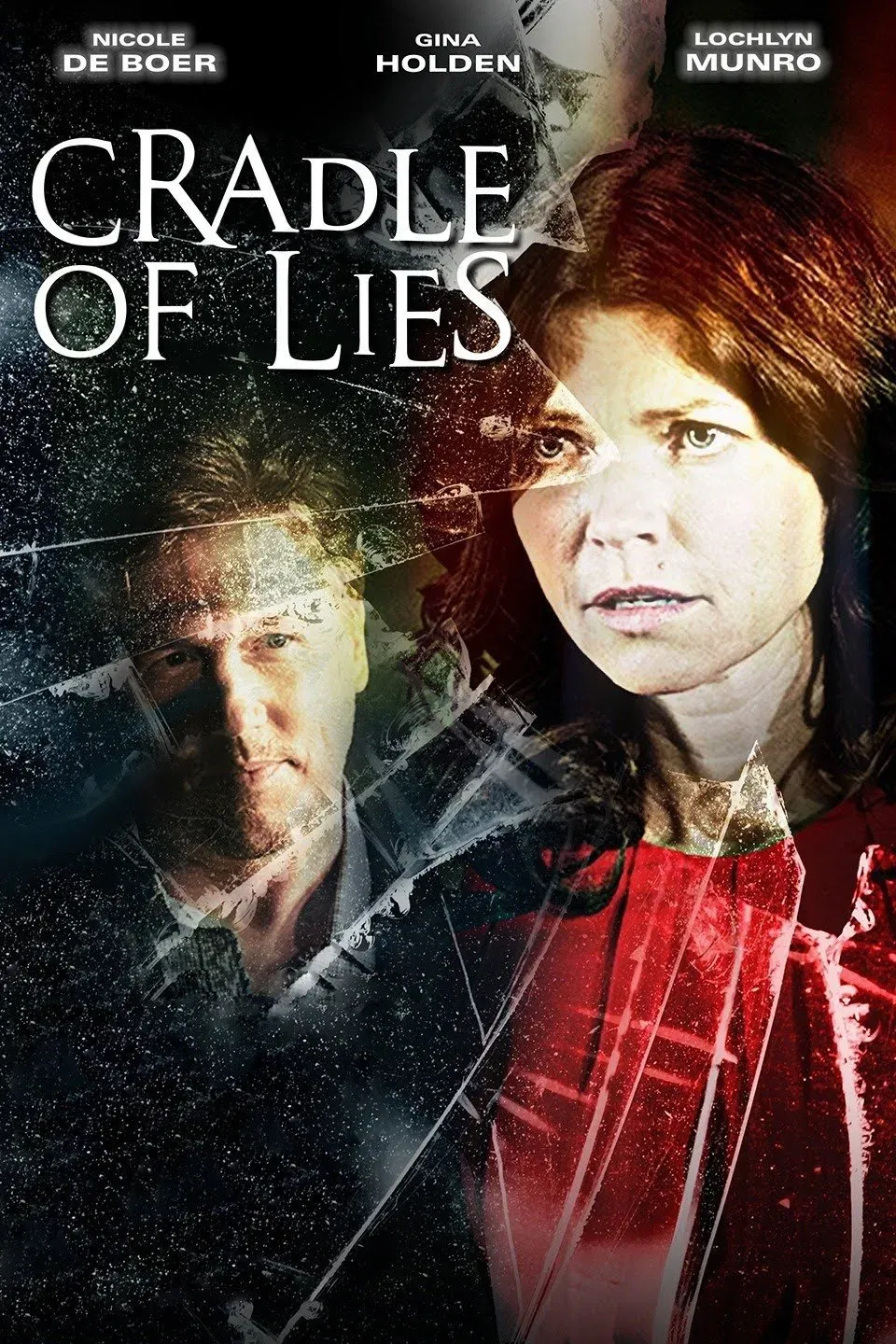 Poster of the movie Cradle of Lies
