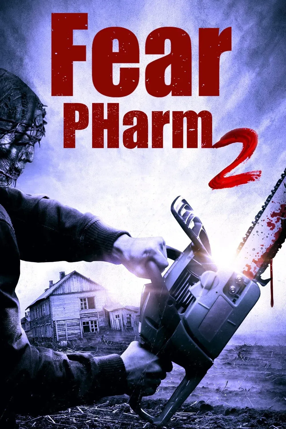 Poster of the movie Fear PHarm 2