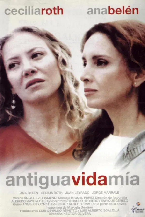 Poster of the movie Antigua vida mía
