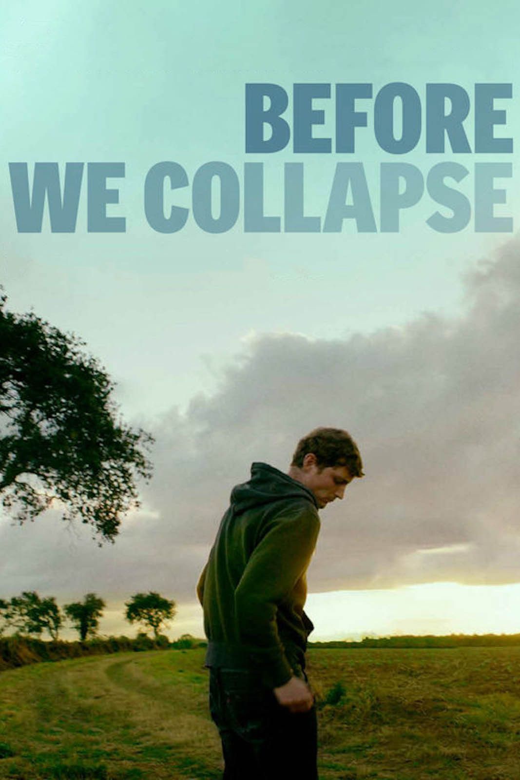 Poster of the movie Before We Collapse