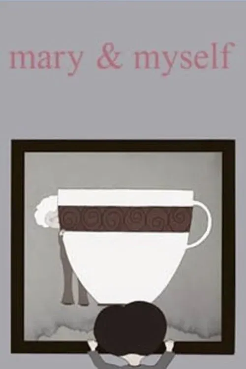 Poster of the movie Mary & Myself
