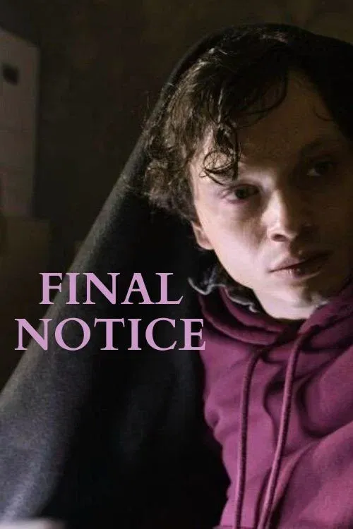Poster for Final Notice