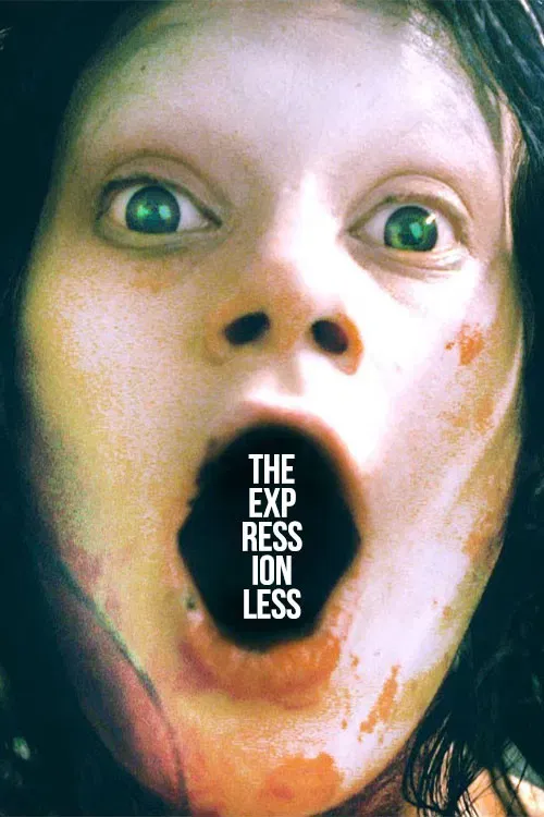 Poster of the movie The Expressionless
