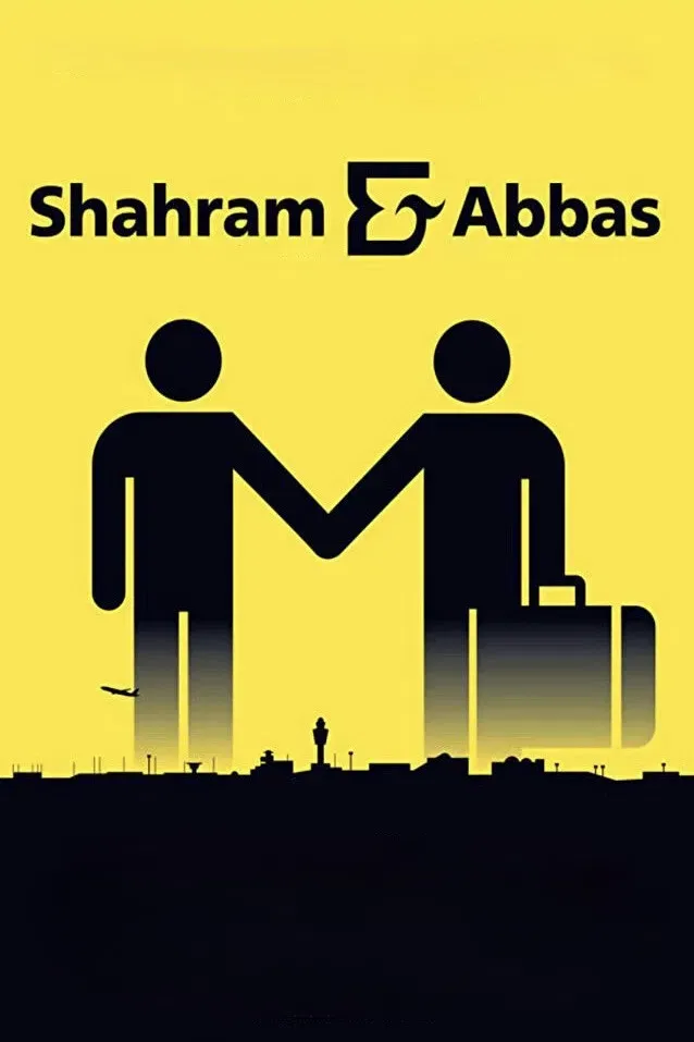 Poster of the movie Shahram & Abbas