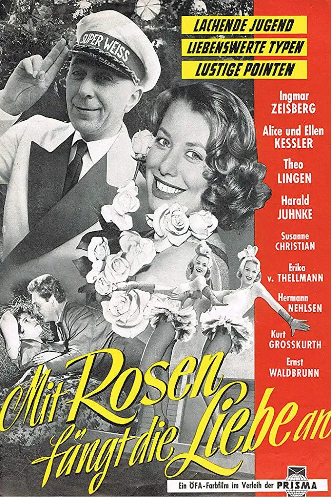 Poster of the movie Mit Rosen fängt die Liebe an