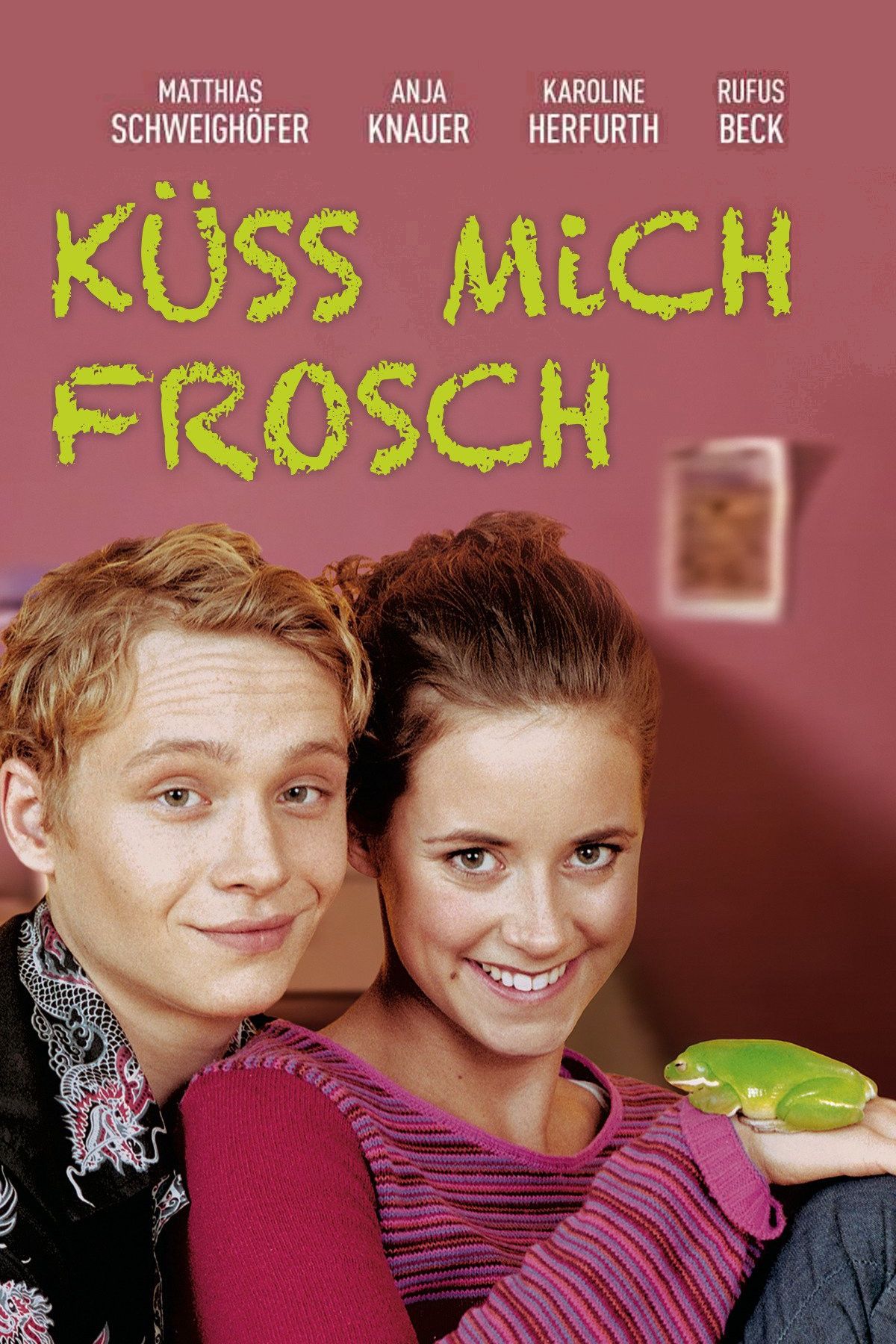 Poster of the movie Kiss Me, Frog