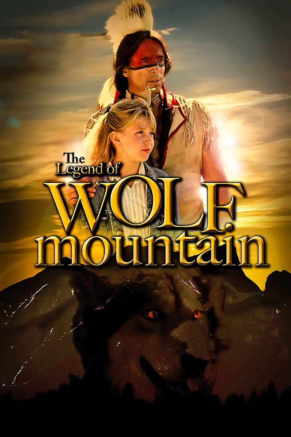 Poster of the movie The Legend of Wolf Mountain
