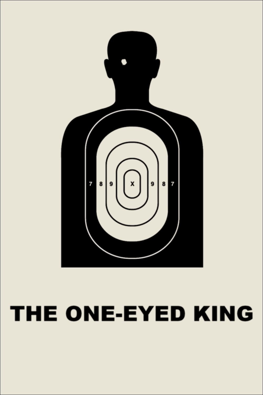 Poster of the movie The One-Eyed King