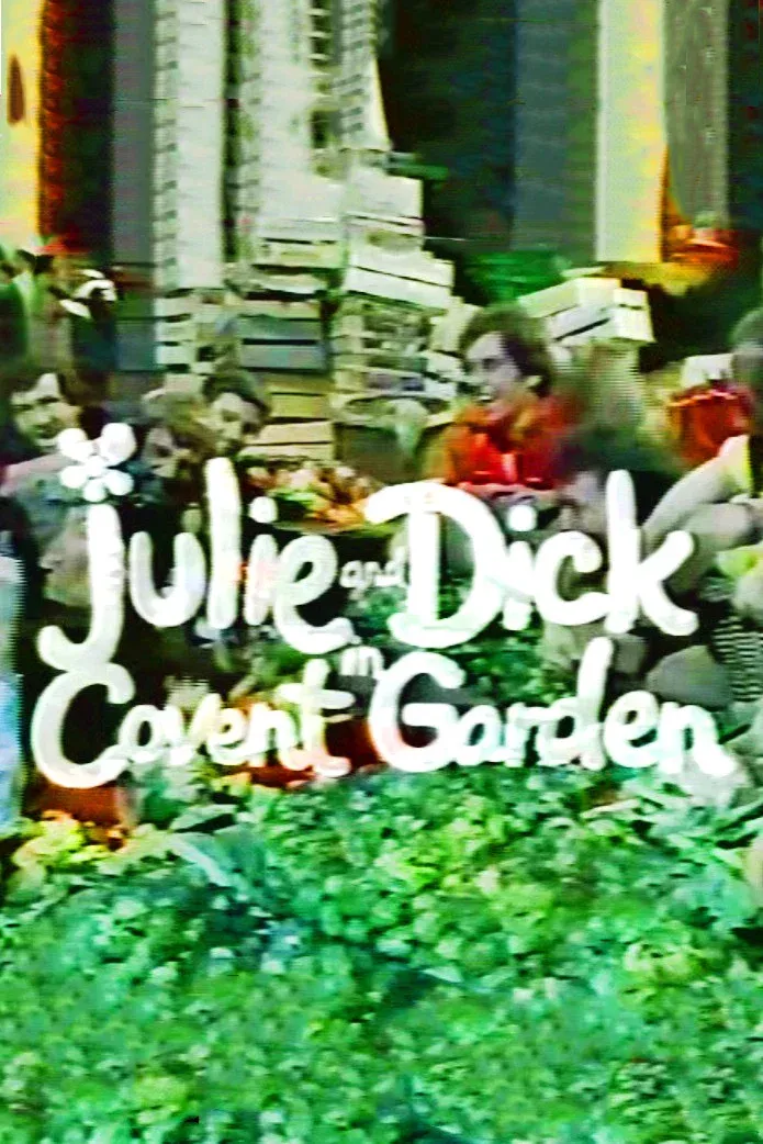 Poster for Julie and Dick at Covent Garden