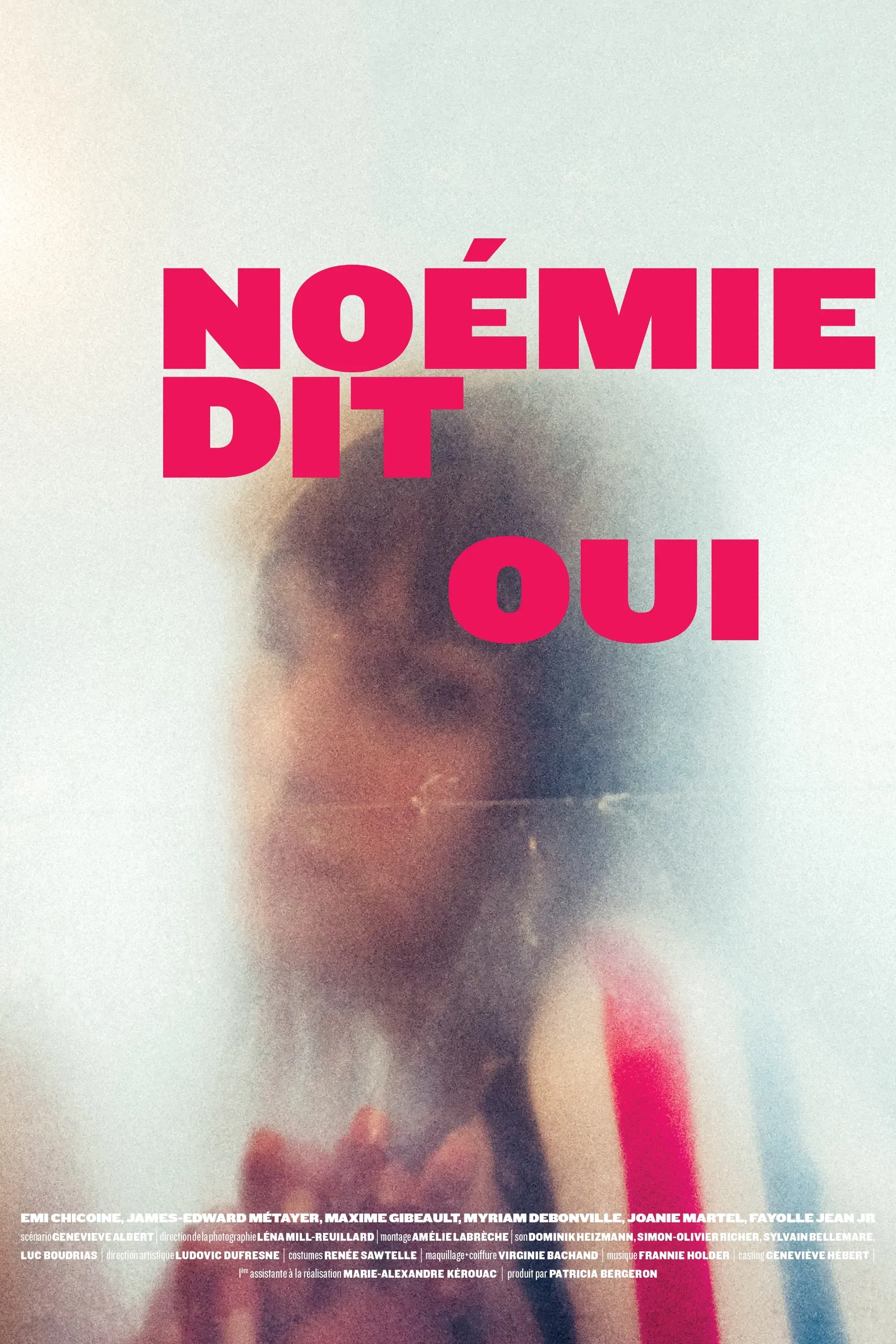 Poster of the movie Noémie Says Yes