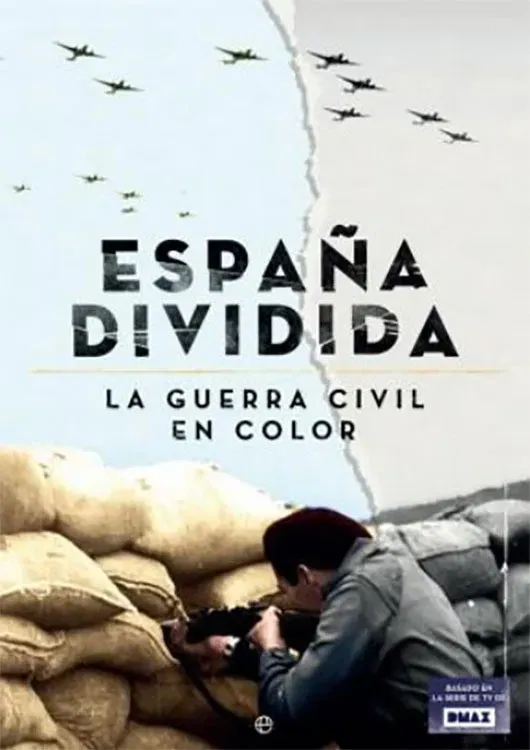 Poster of the movie España dividida: La Guerra Civil en color