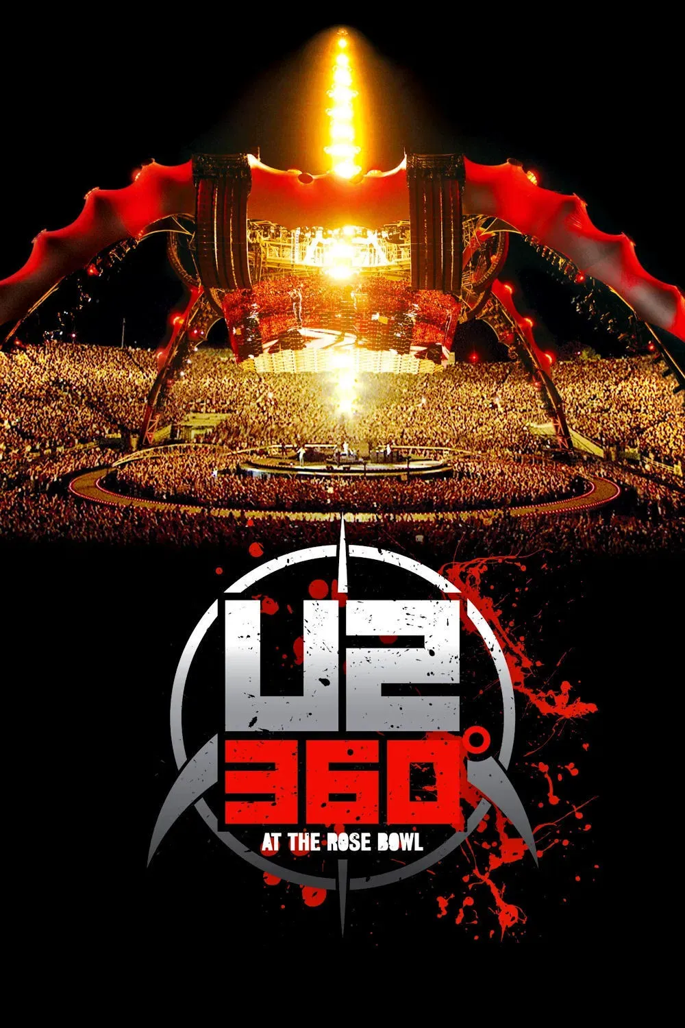 Poster of the movie U2: 360° at the Rose Bowl