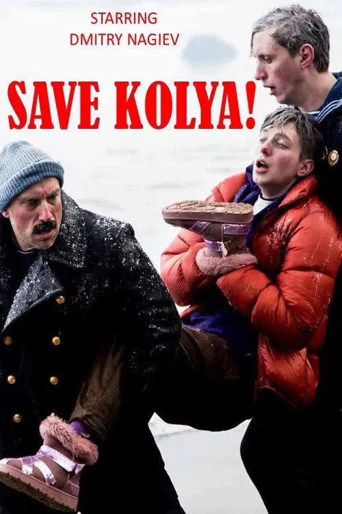 Poster of the movie Save Kolya!