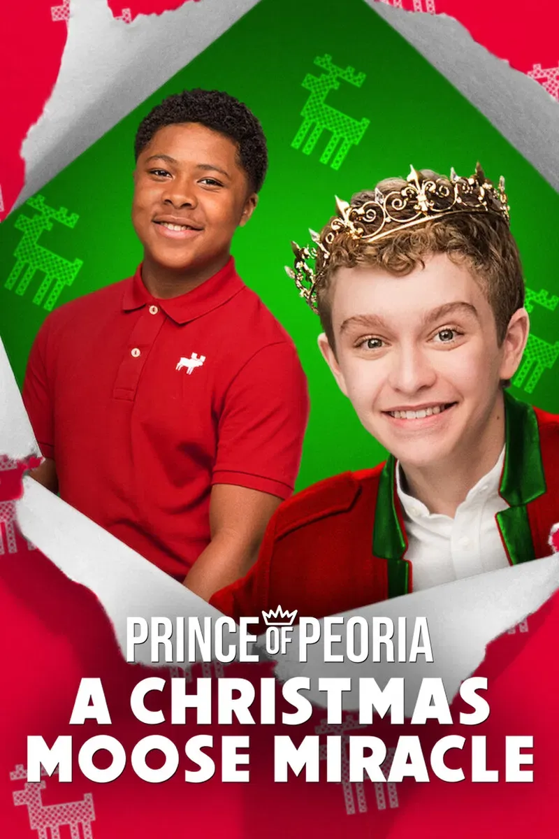 Poster of the movie Prince of Peoria: A Christmas Moose Miracle