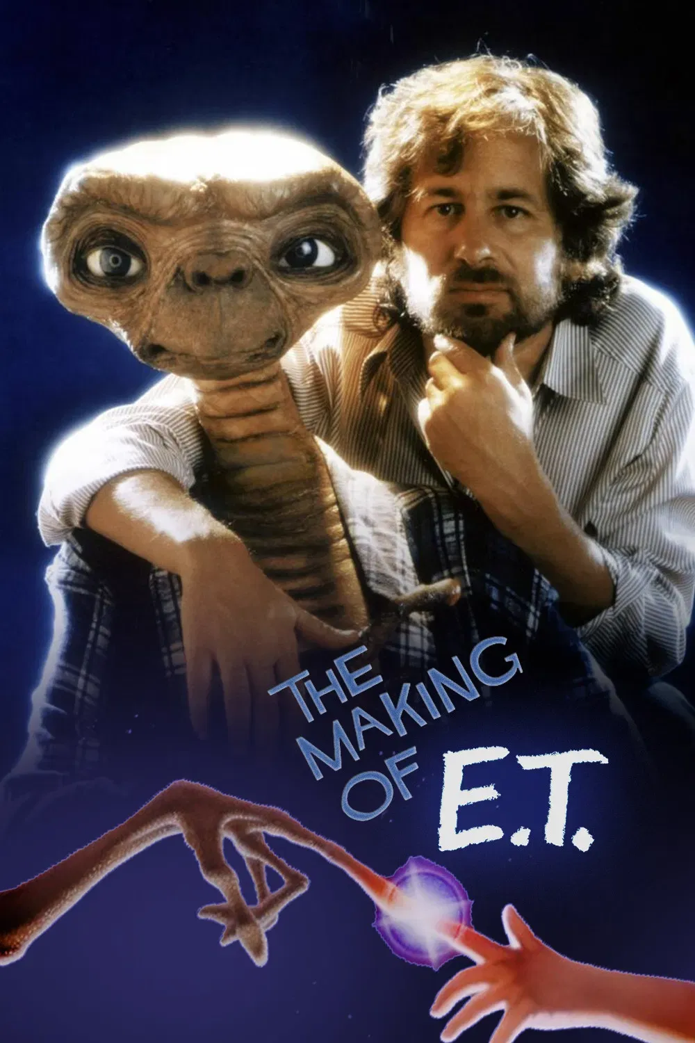 Poster of the movie The Making of 'E.T. the Extra-Terrestrial'
