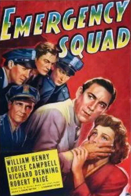 Poster of the movie Emergency Squad
