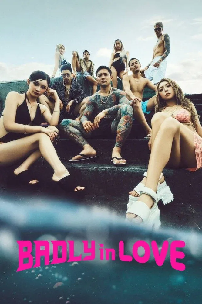 Poster of Badly in Love
