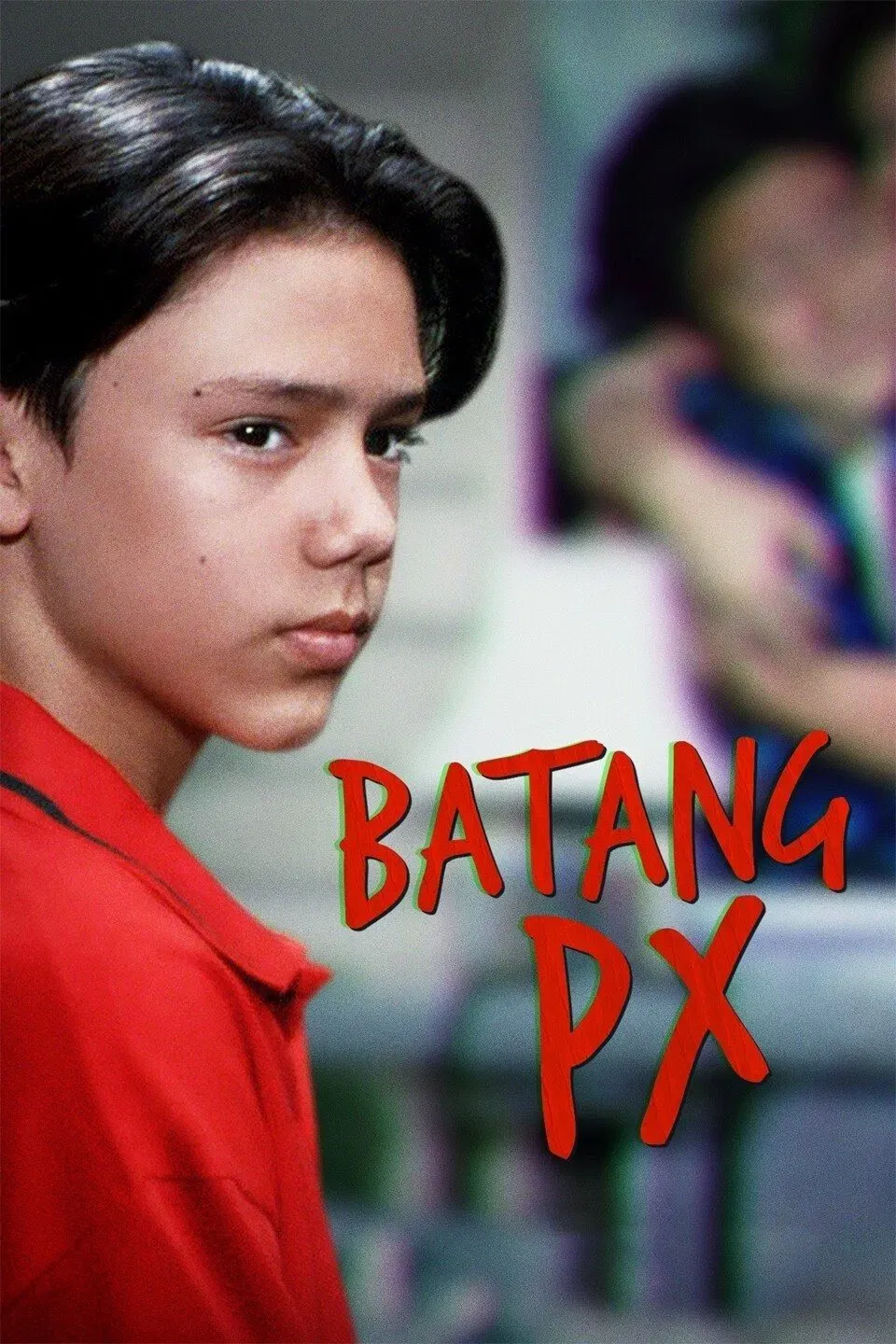 Poster of the movie Batang PX