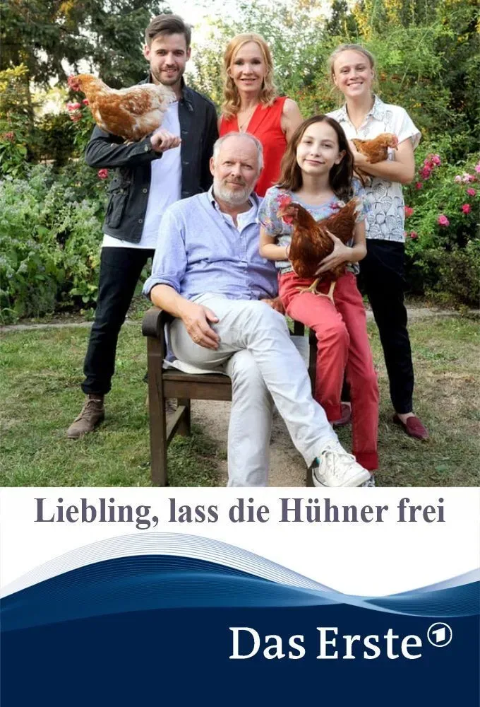 Poster of the movie Liebling, lass die Hühner frei
