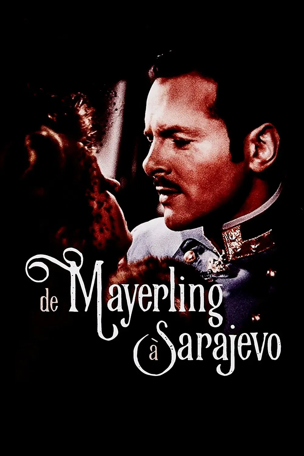 Poster of the movie From Mayerling to Sarajevo