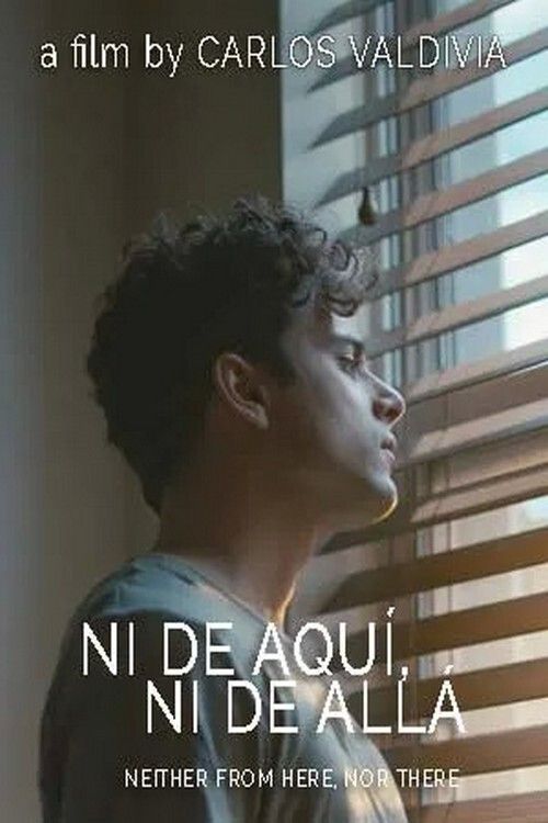 Poster of the movie Neither From Here, Nor There