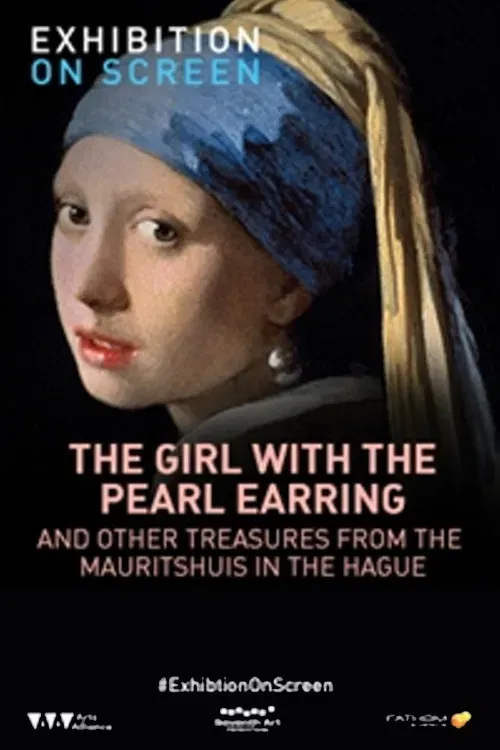 Poster of the movie Girl with a Pearl Earring: And Other Treasures from the Mauritshuis