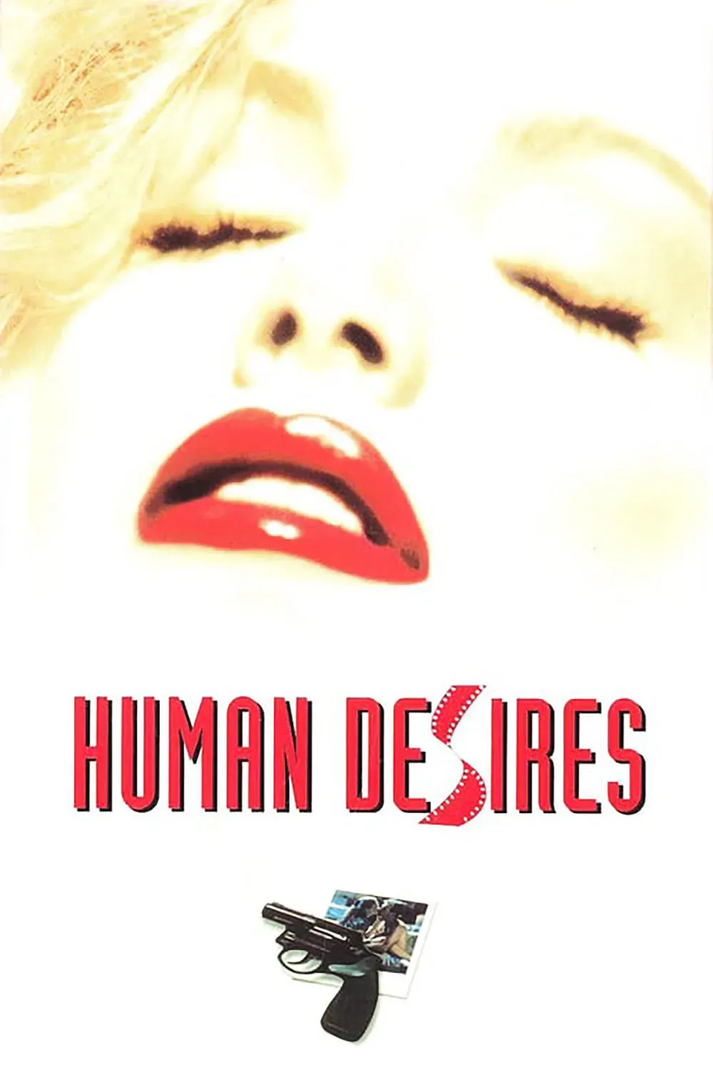 Poster of the movie Human Desires