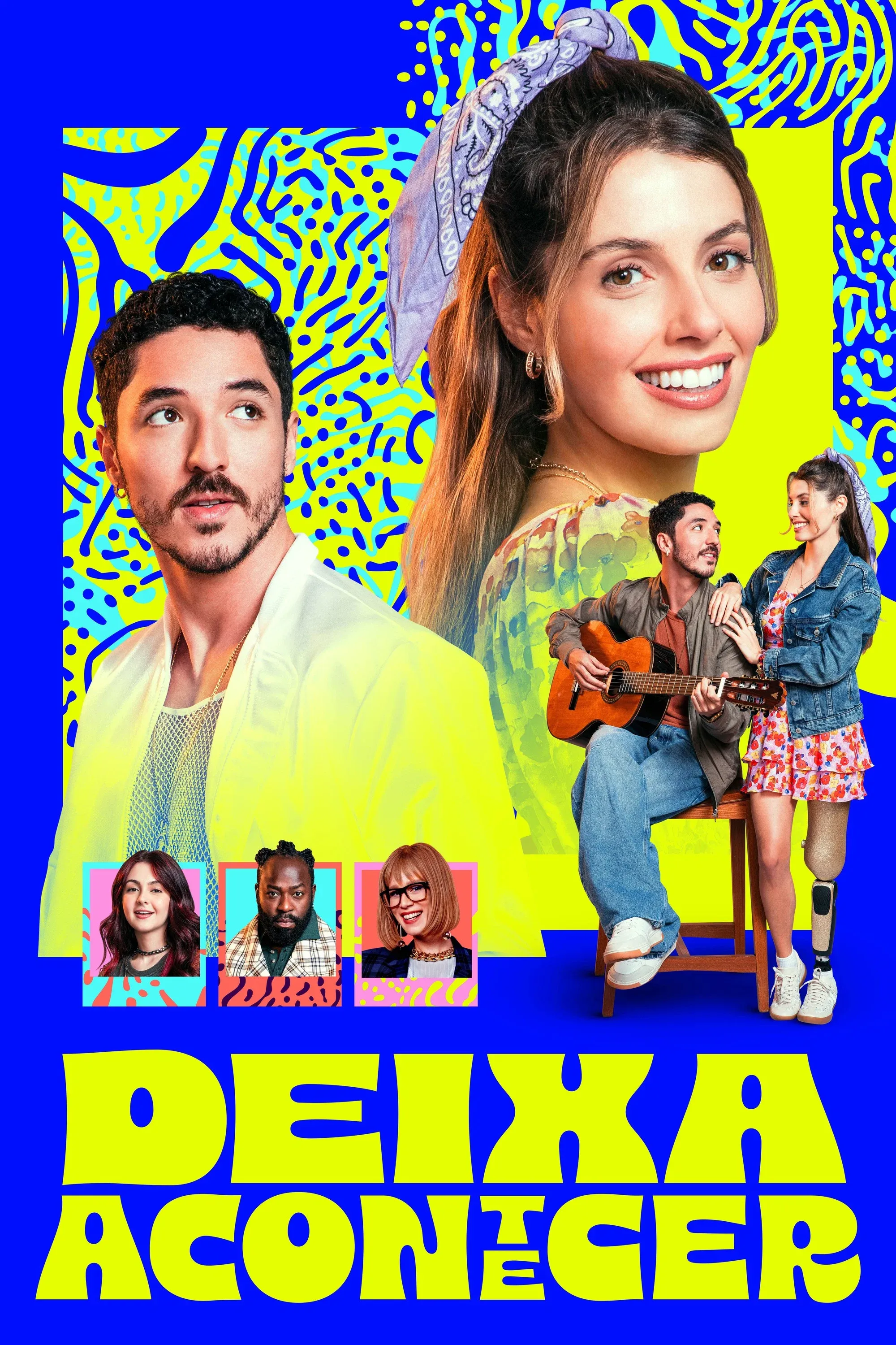 Poster for Deixa Acontecer