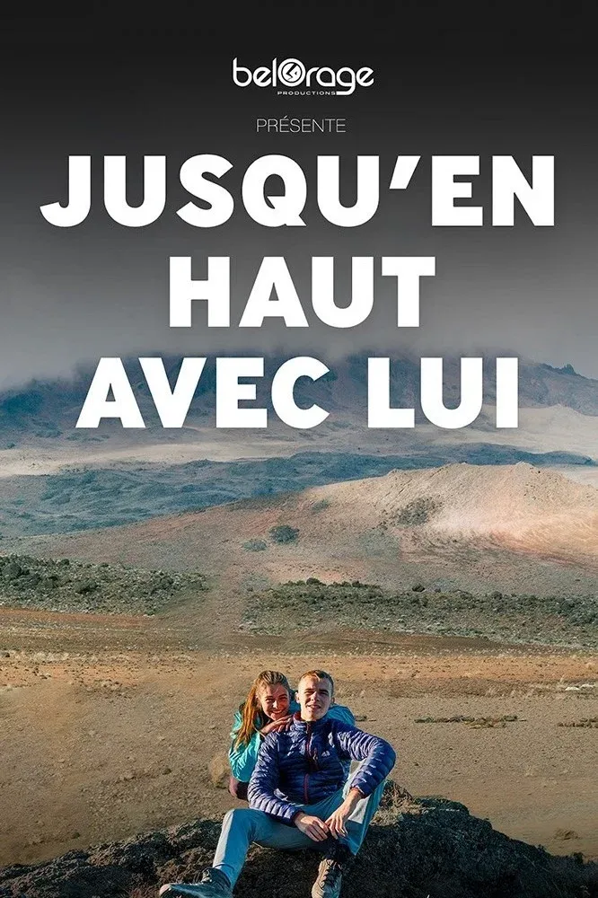 Poster for Jusqu'en haut avec lui