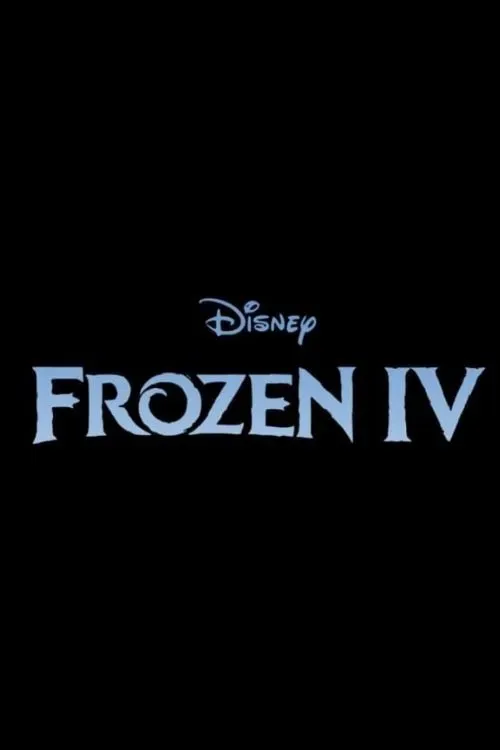 Poster for Frozen IV