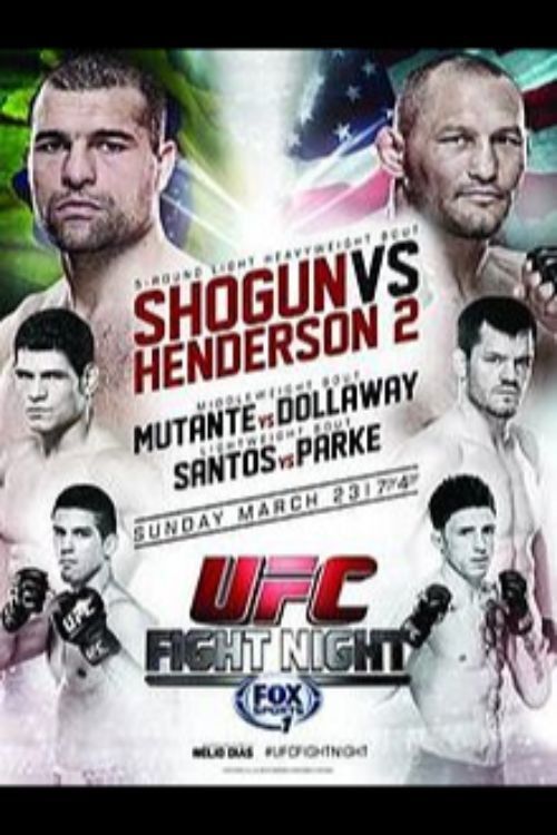 Poster of the movie UFC Fight Night 38: Shogun vs. Henderson 2