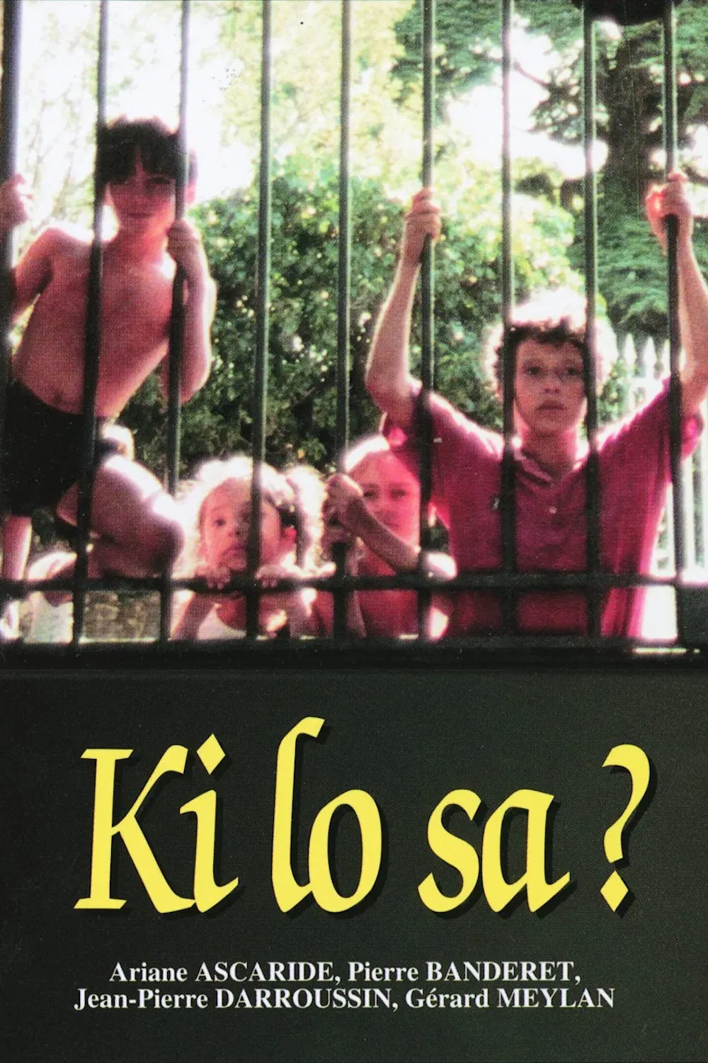 Poster of the movie Ki lo sa?