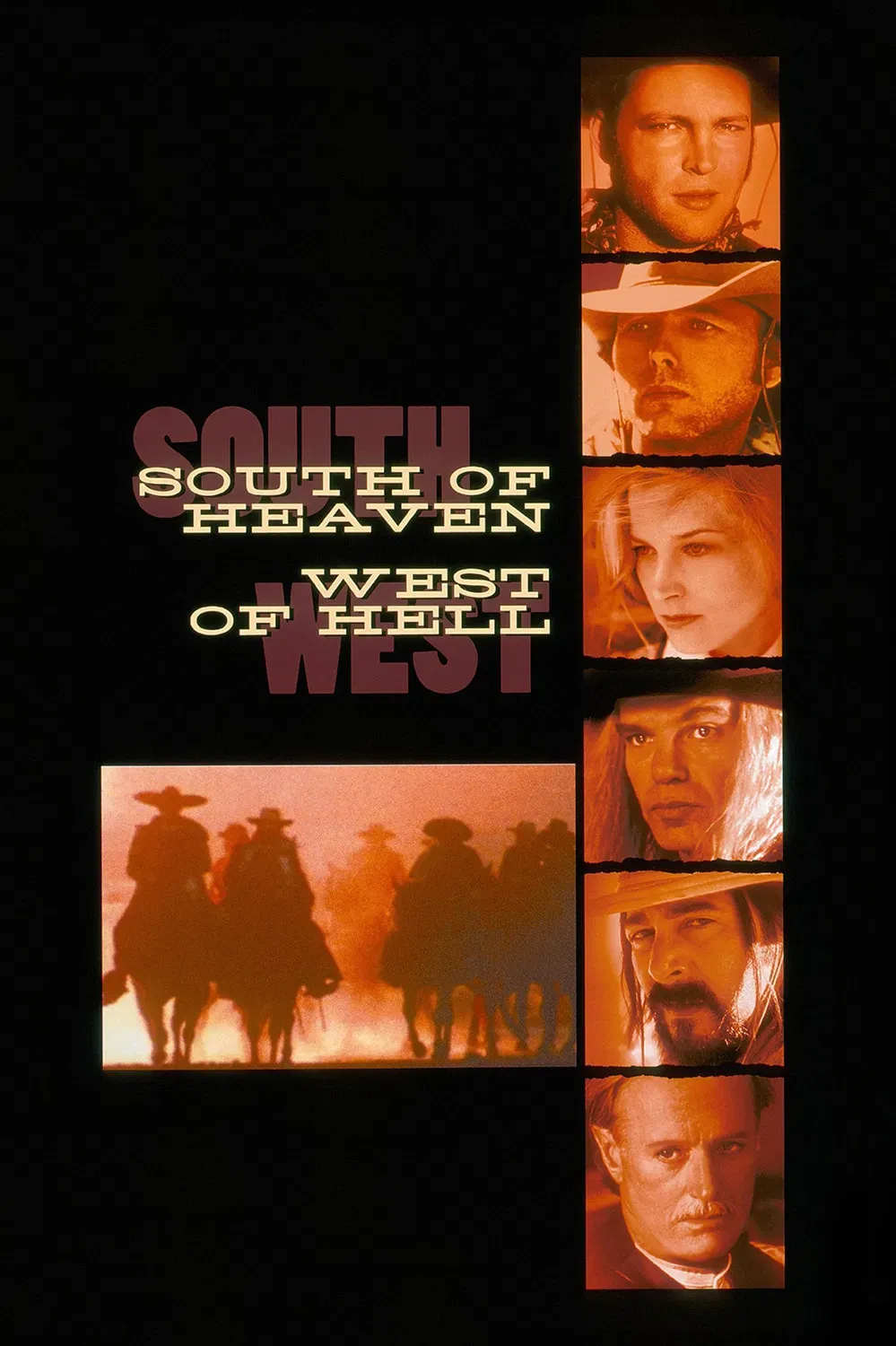Poster of the movie South of Heaven, West of Hell