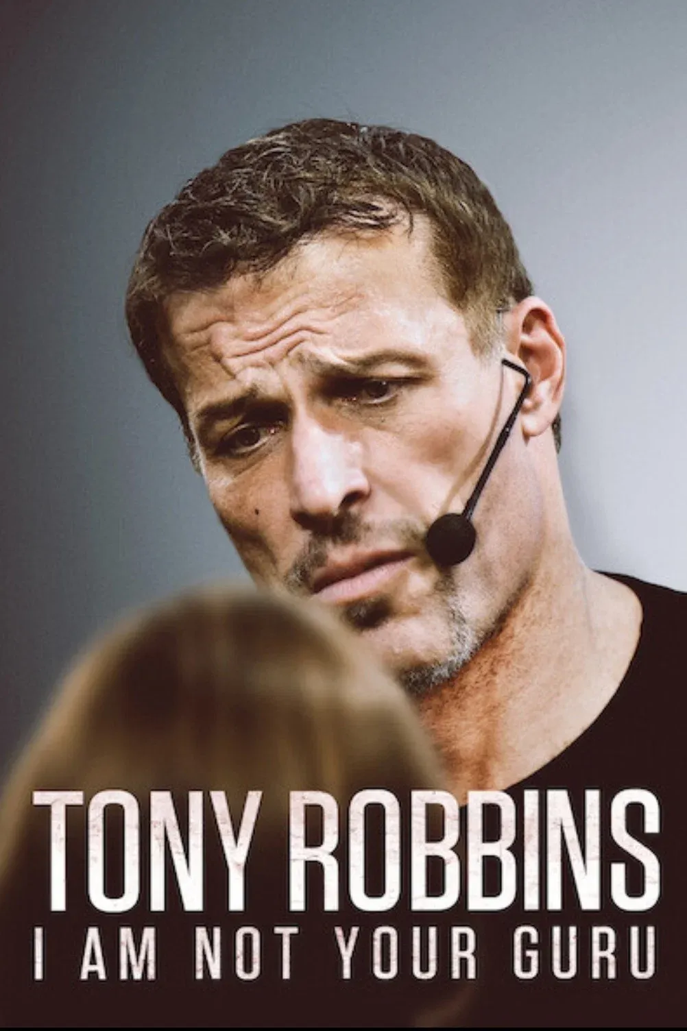 Poster of the movie Tony Robbins: I Am Not Your Guru