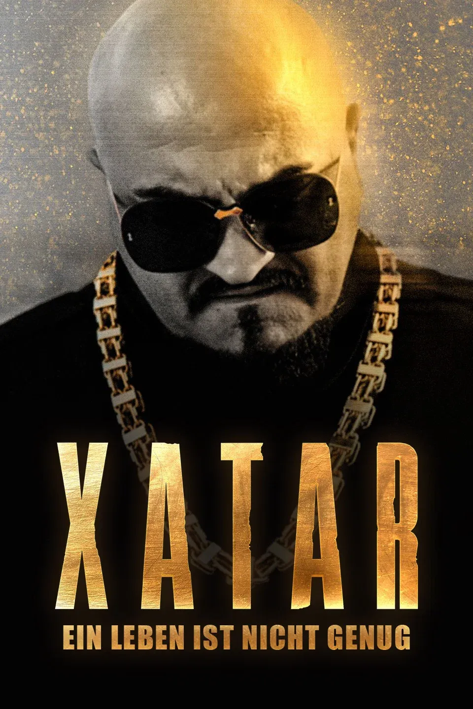 Poster of Xatar – Ein Leben ist nicht genug