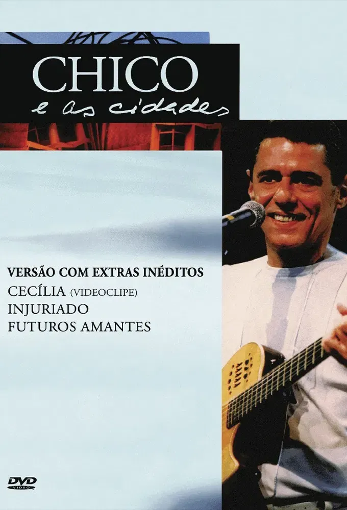 Poster of the movie Chico e as Cidades