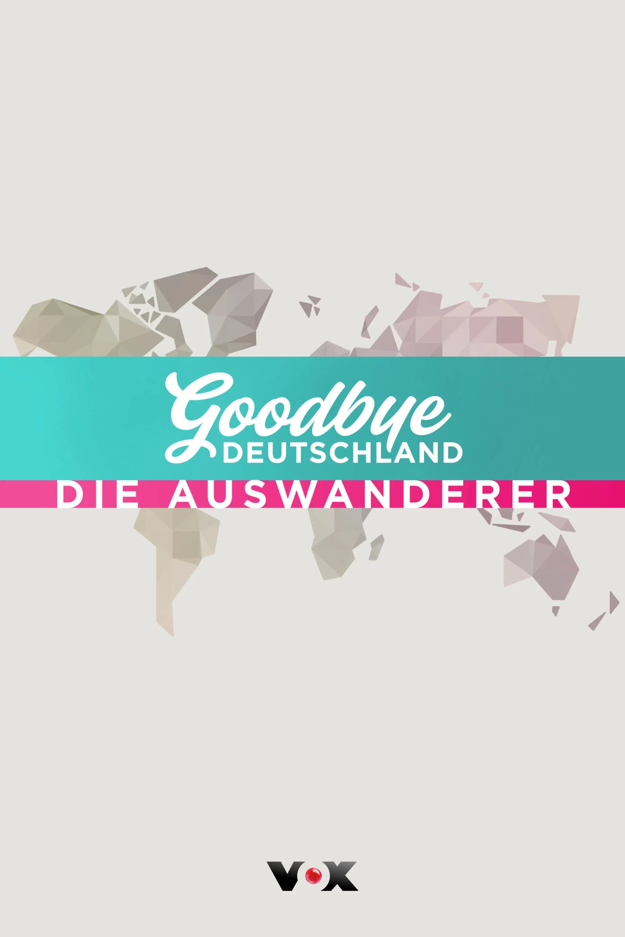 Poster of Goodbye Deutschland!