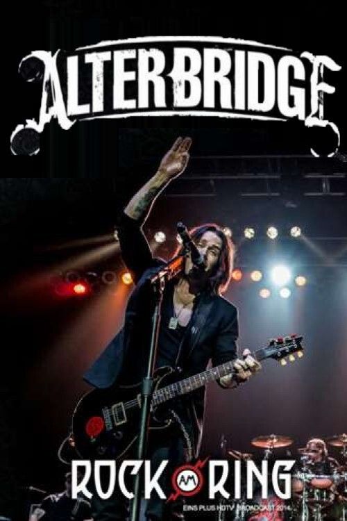Poster of the movie Alter Bridge - Rock Am Ring