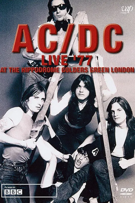 Poster of the movie AC/DC: Live '77 At The Hippodrome Golders Green London