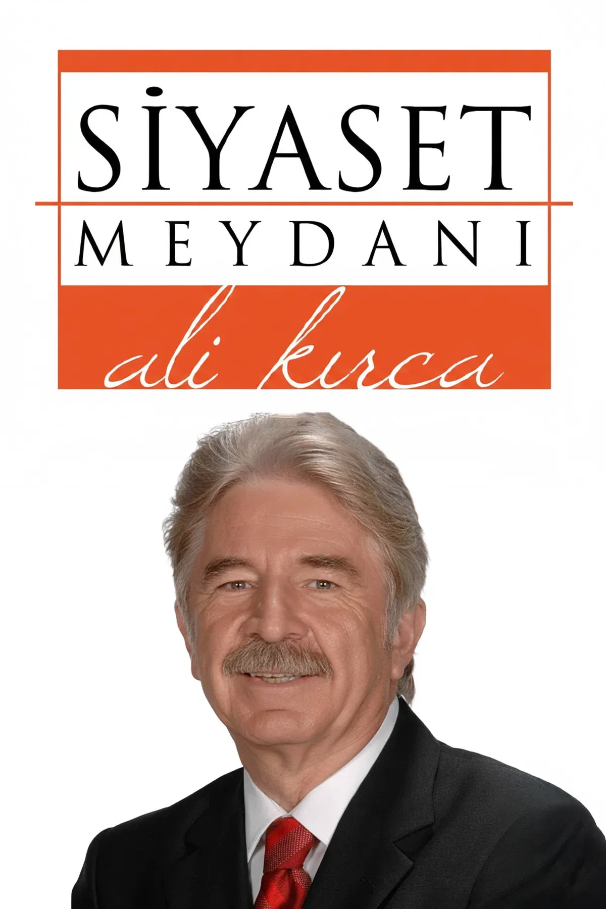 Poster of Siyaset Meydanı