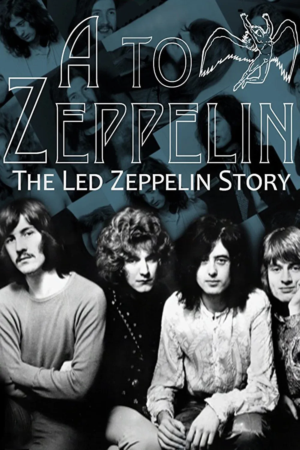 Poster for A to Zeppelin: The Story of Led Zeppelin