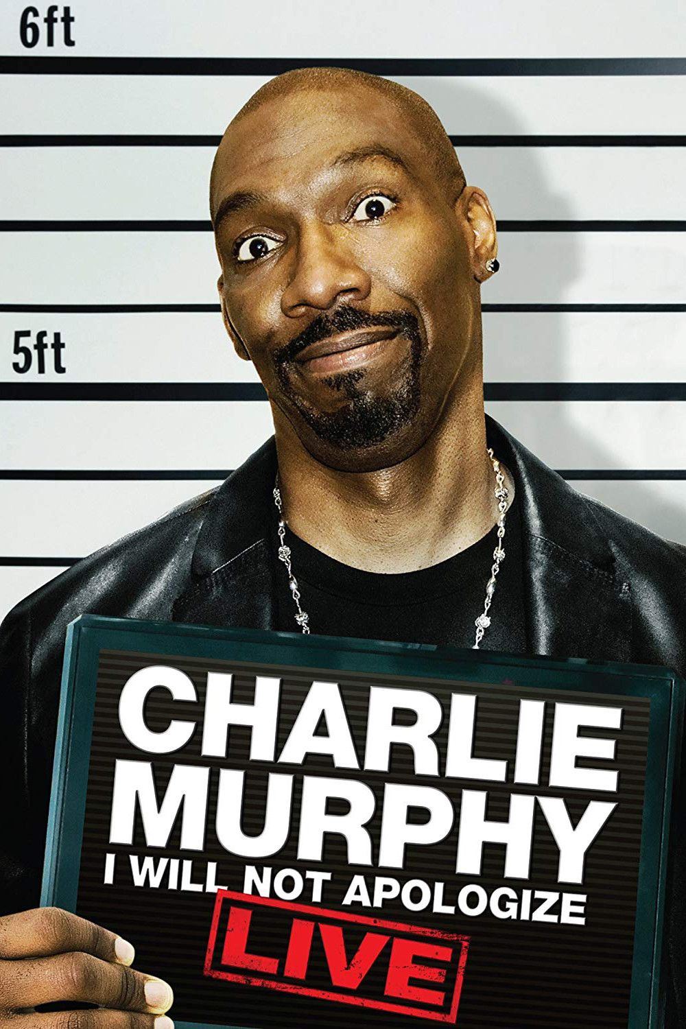 Poster of the movie Charlie Murphy: I Will Not Apologize