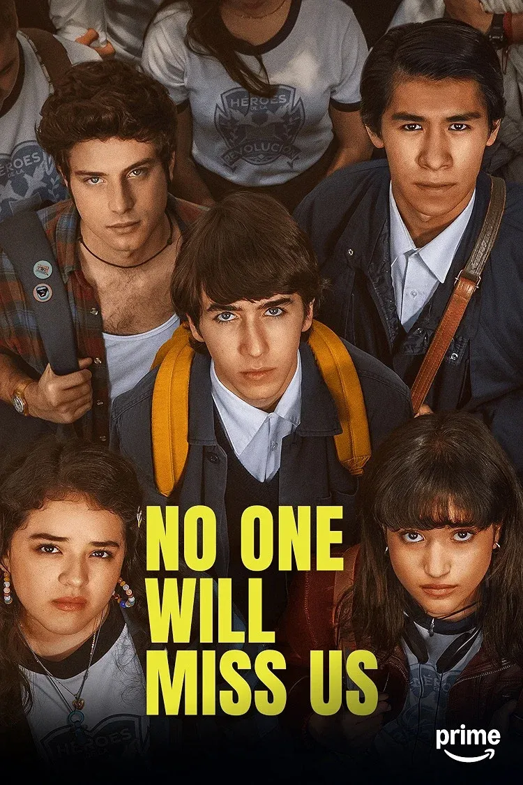 Poster of No One Will Miss Us
