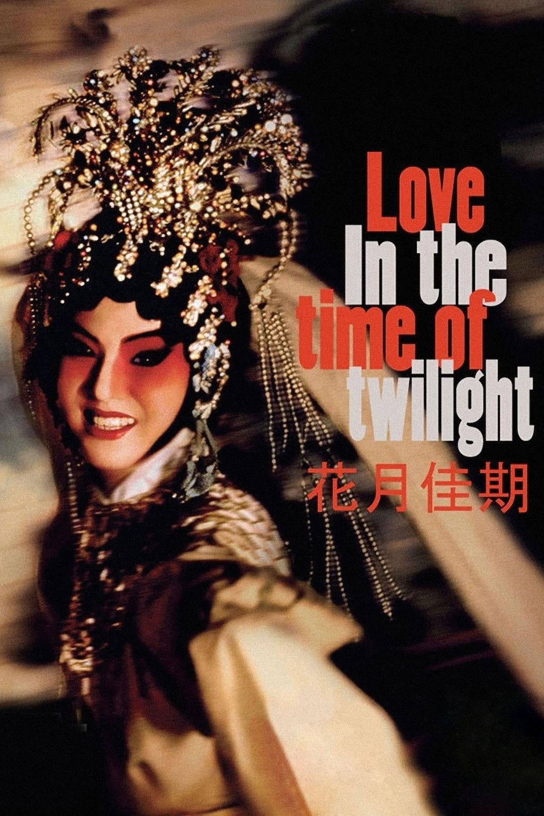 Poster of the movie Love in the Time of Twilight