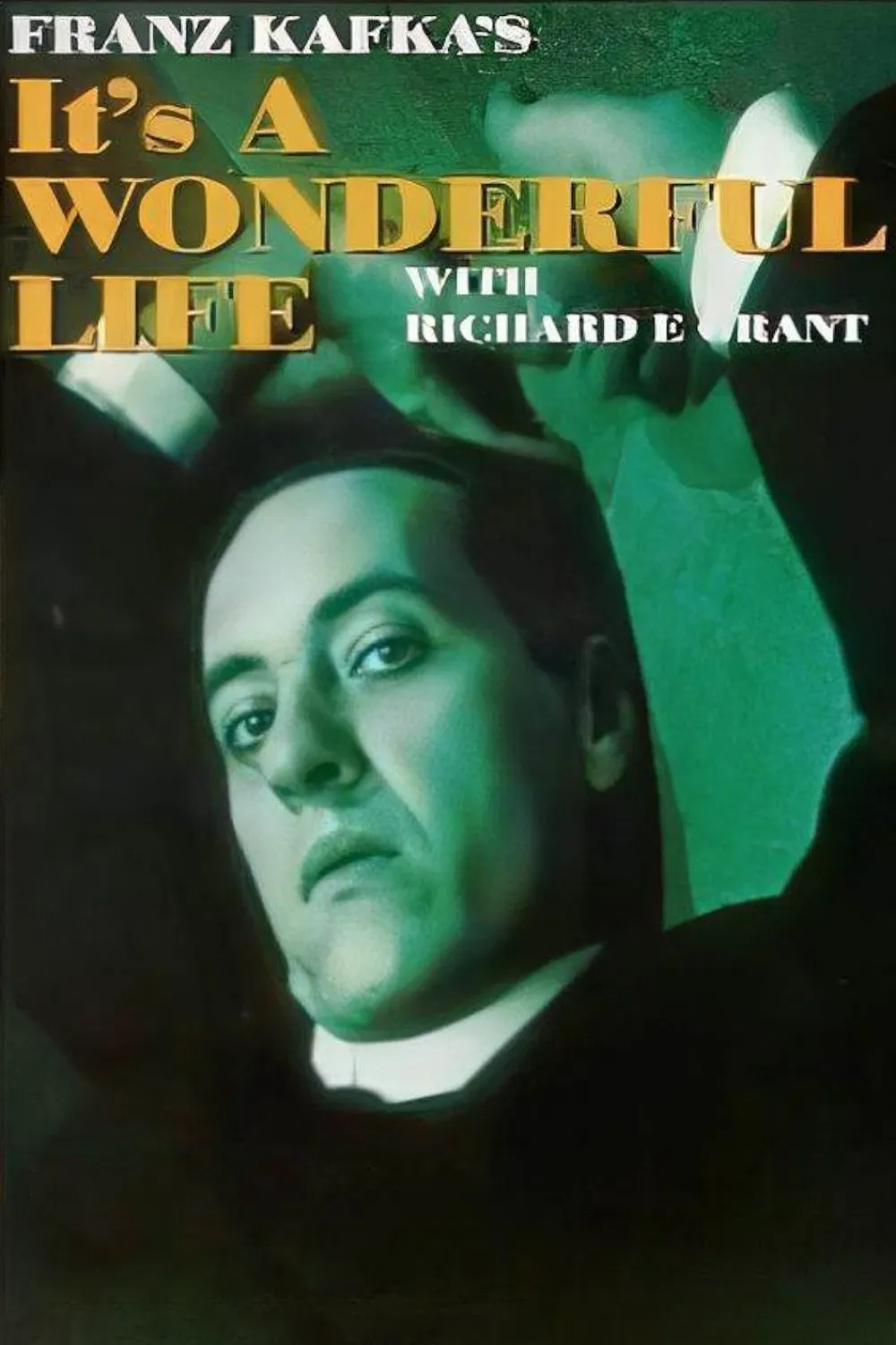 Poster of the movie Franz Kafka's It's a Wonderful Life